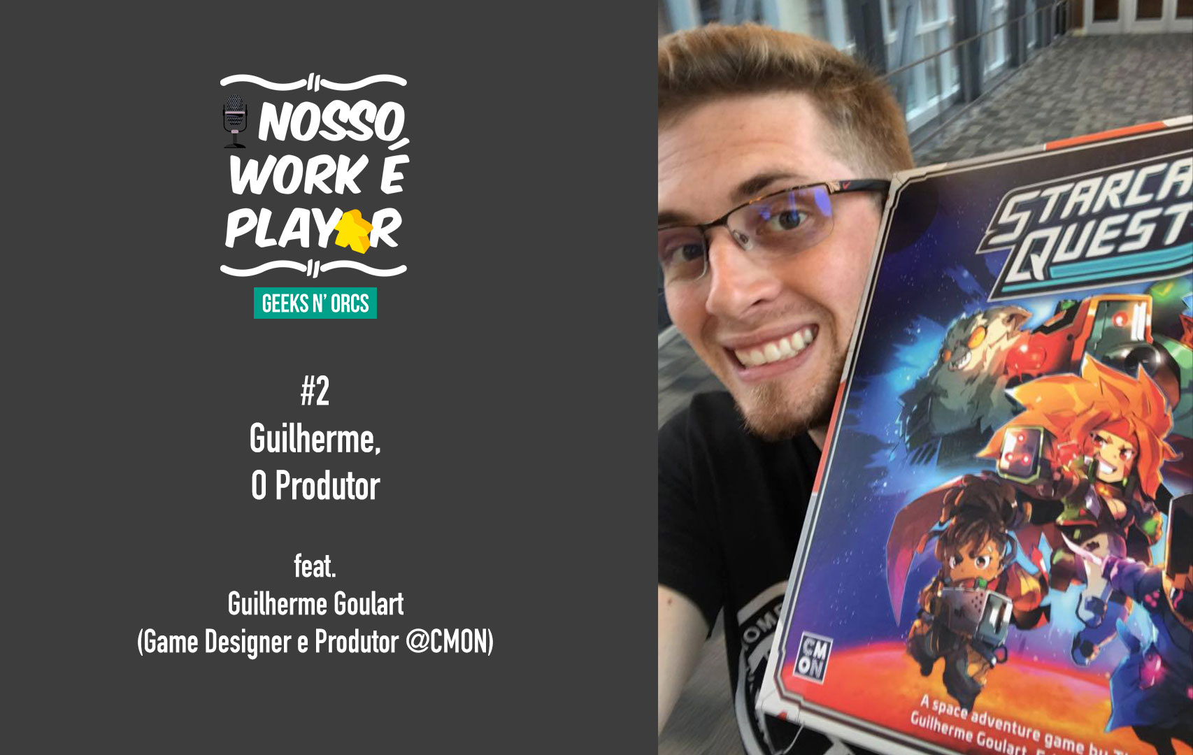 Nosso Work É Playar | #2 – GUILHERME, O PRODUTOR